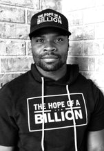 Load image into Gallery viewer, the hope of a billion snapback cap