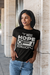 the hope of a billion black t-shirt